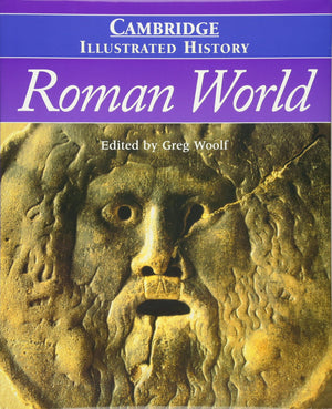 The Cambridge Illustrated History of the Roman World (Cambridge Illustrated Histories),Used