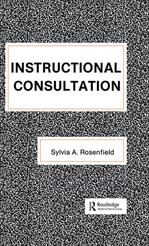 Instructional Consultation (School Psychology Series),New