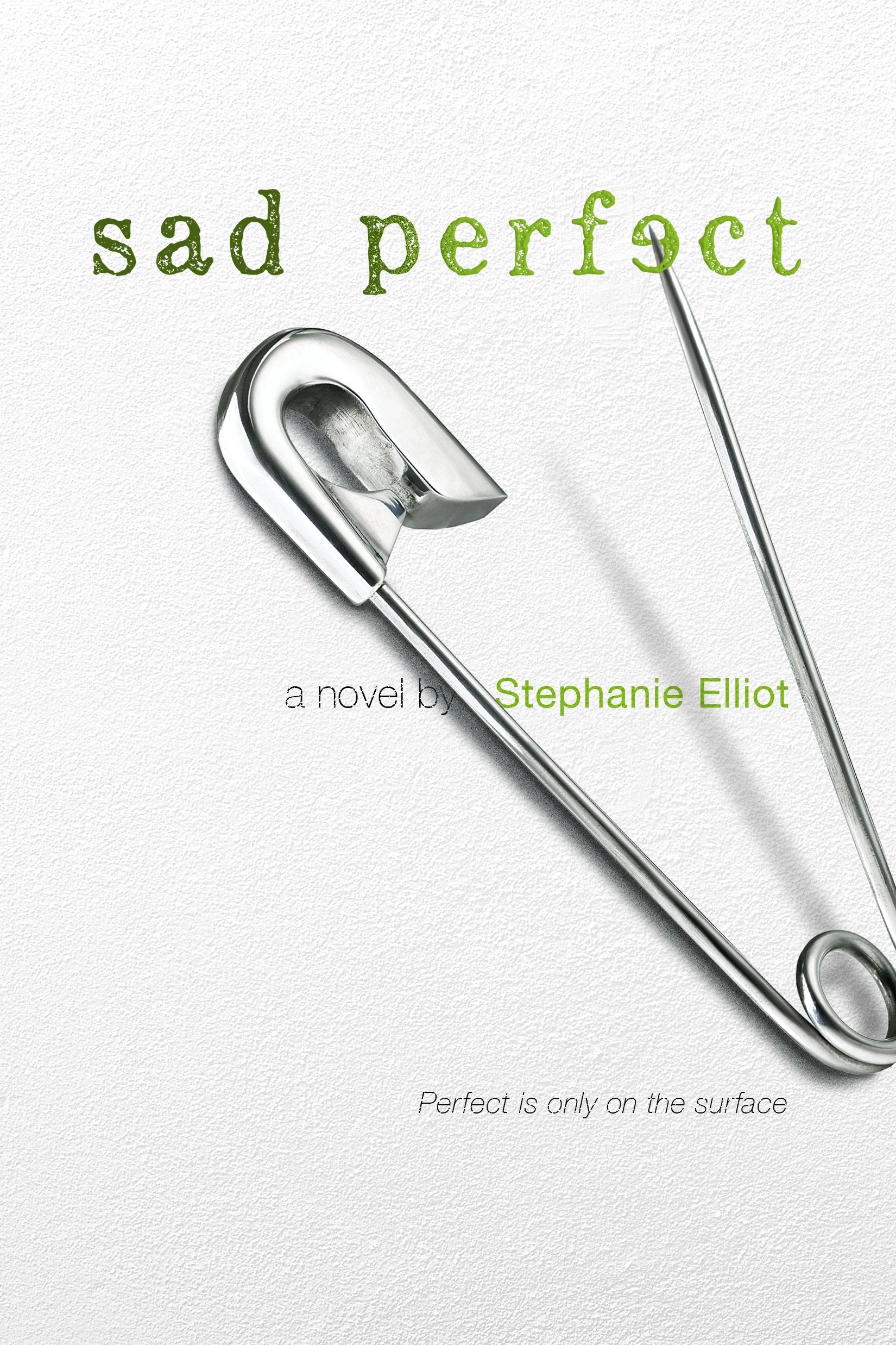 Sad Perfect: A Novel,Used