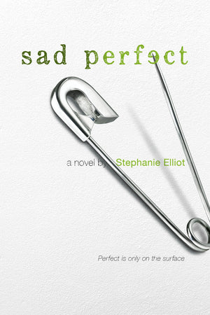Sad Perfect: A Novel,Used