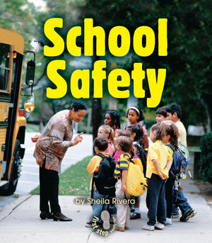 School Safety (First Step Nonfiction  Safety),Used