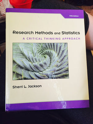 Research Methods And Statistics: A Critical Thinking Approach