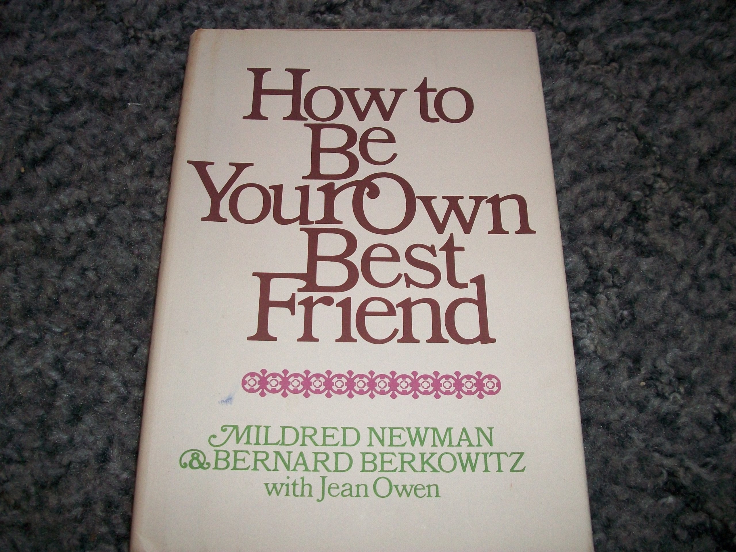How To Be Your Own Best Friend: A Conversation With Two Psychoanalysts