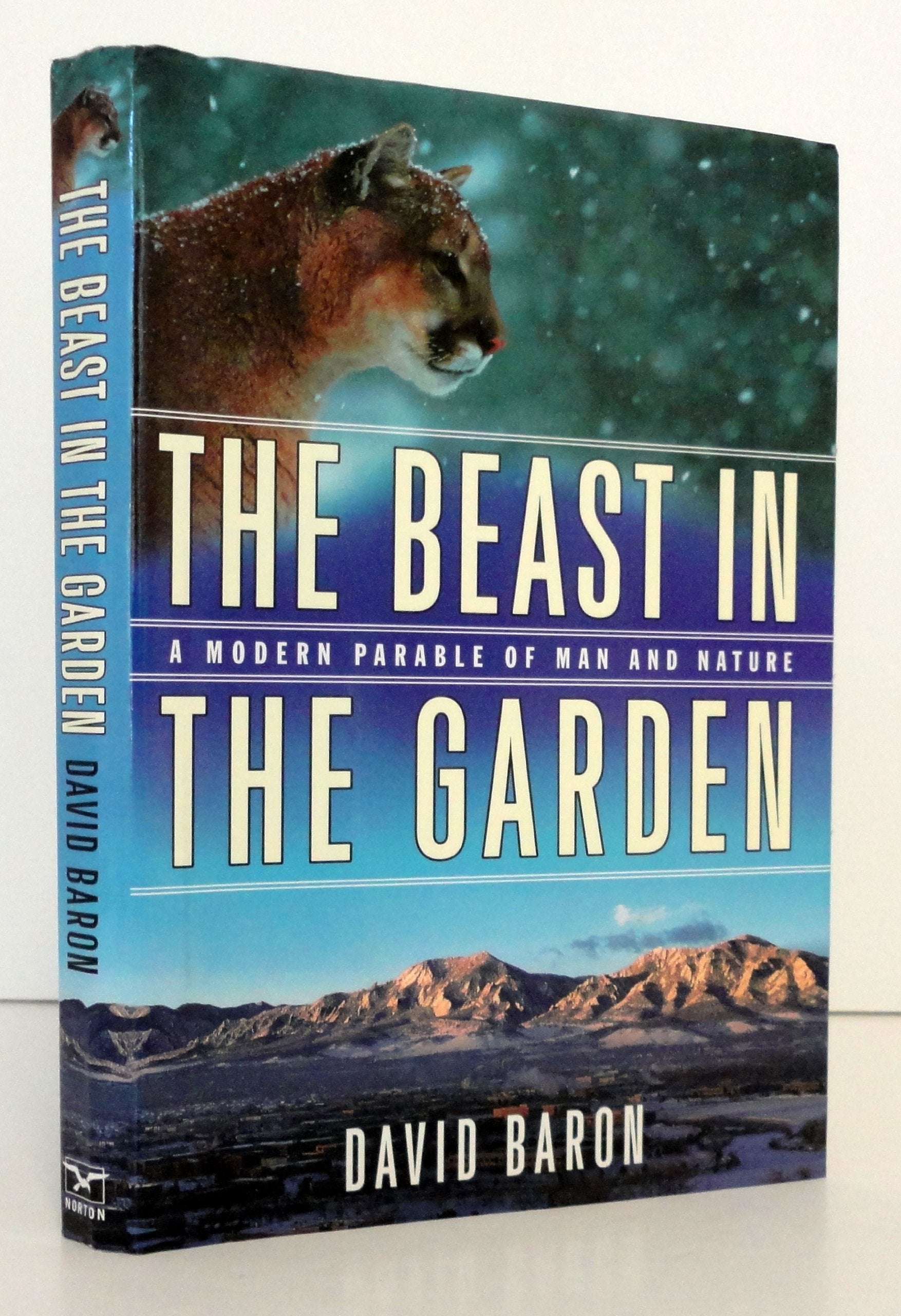 The Beast in the Garden: A Modern Parable of Man and Nature,Used