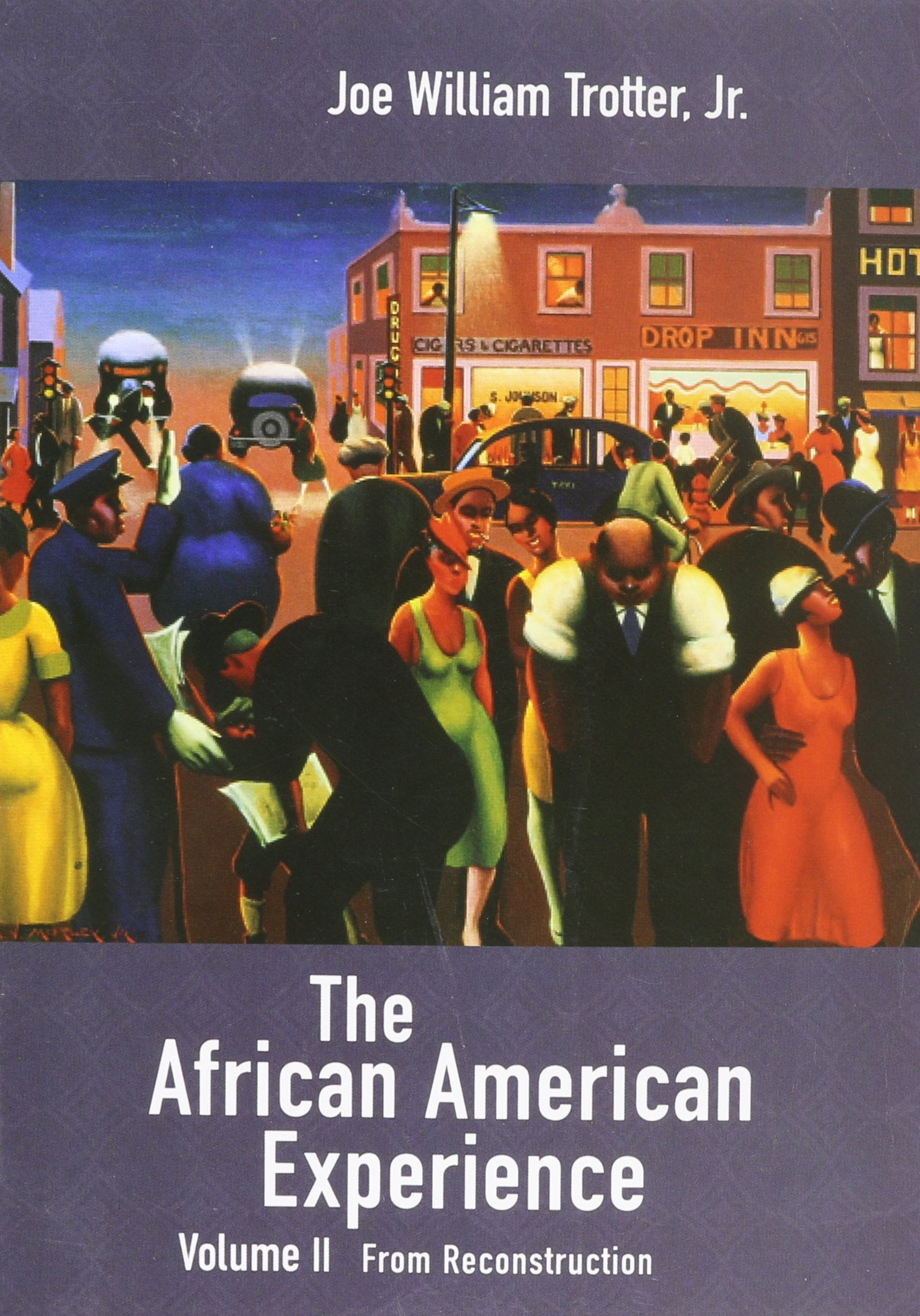 The African American Experience, Volume Ii: From Reconstruction,Used