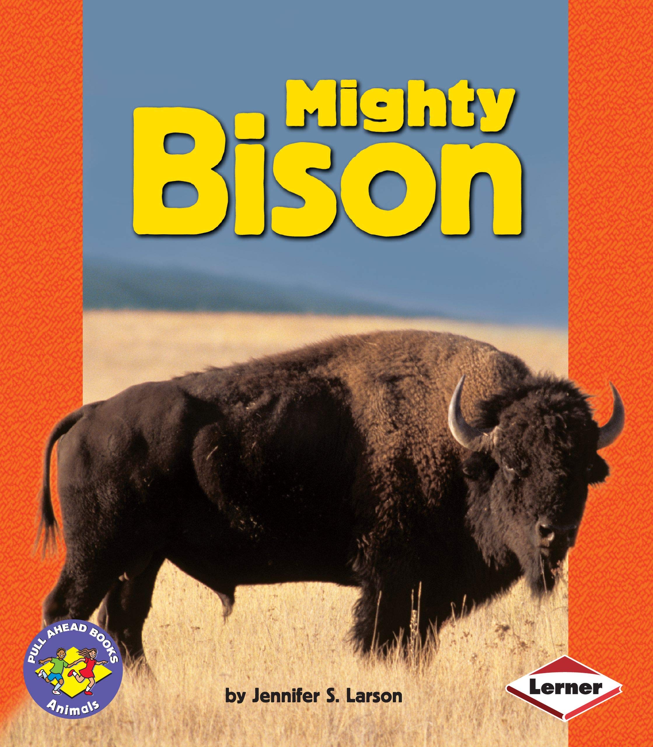 Mighty Bison (Pull Ahead Books  Animals),Used
