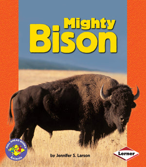 Mighty Bison (Pull Ahead Books  Animals),Used