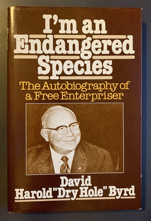 I'm an Endangered Species: Autobiography of a Free Enterpriser,Used