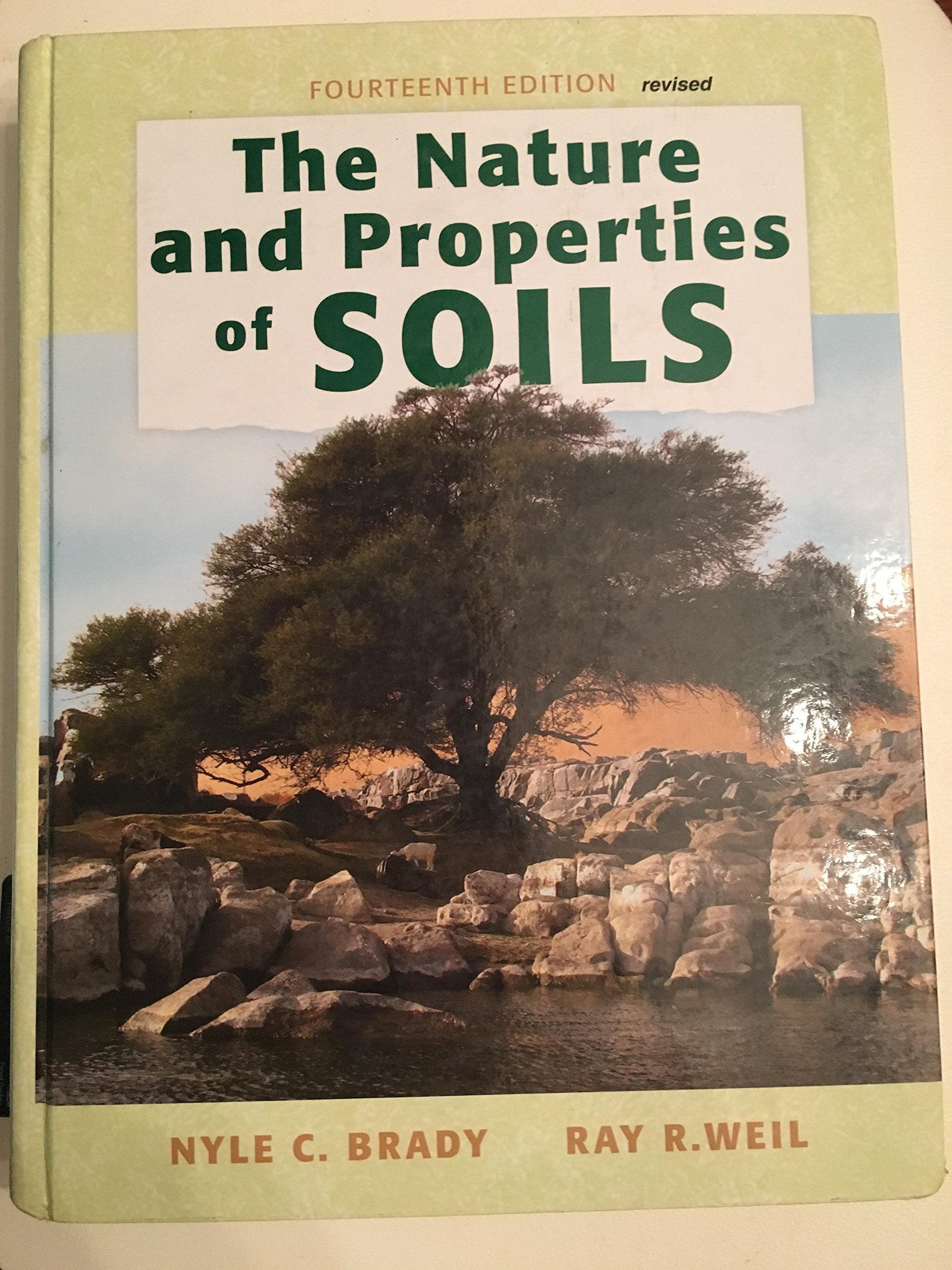 The Nature And Properties Of Soils, 14Th Edition,New