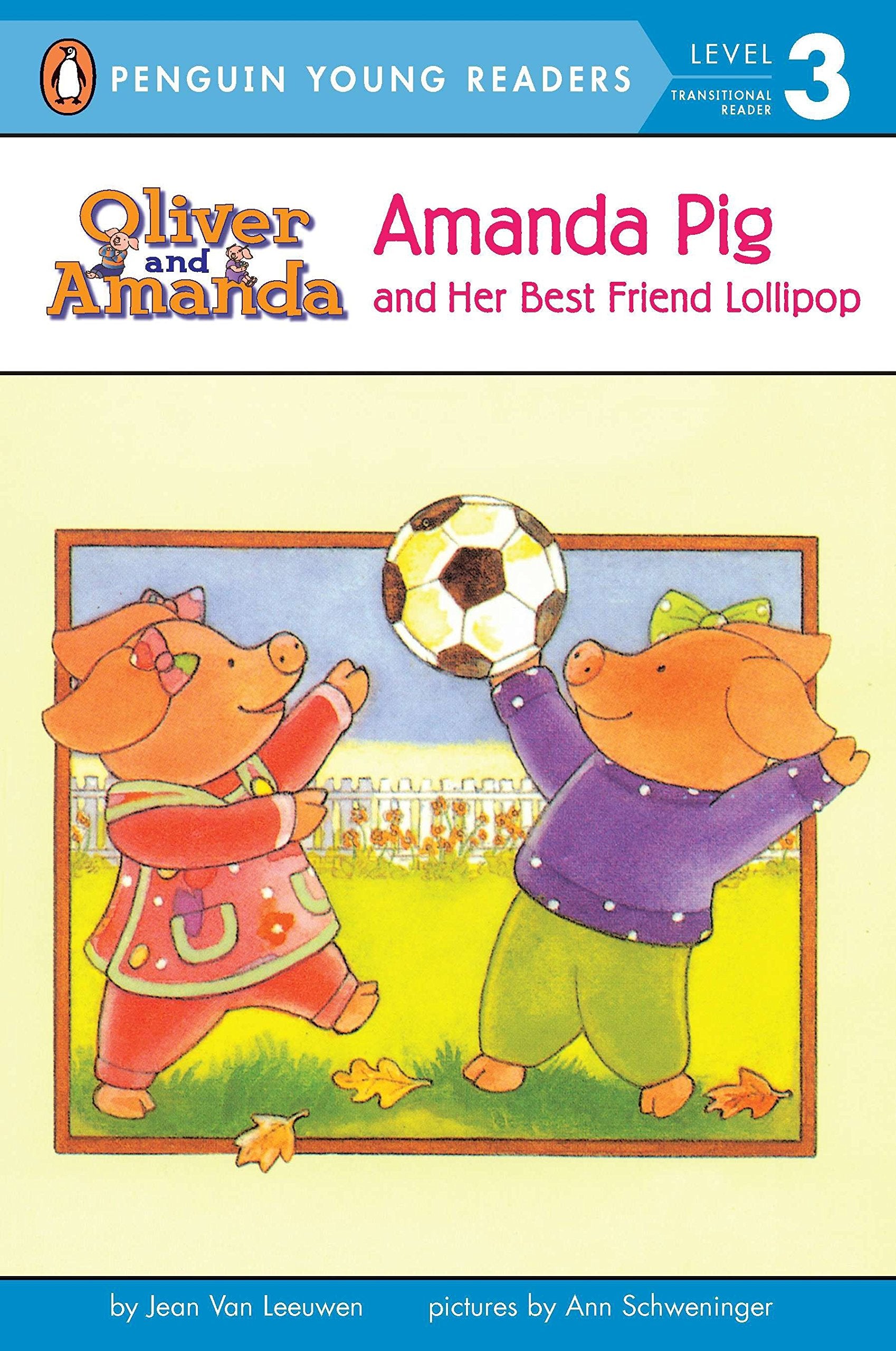Amanda Pig and Her Best Friend Lollipop (Oliver and Amanda),Used