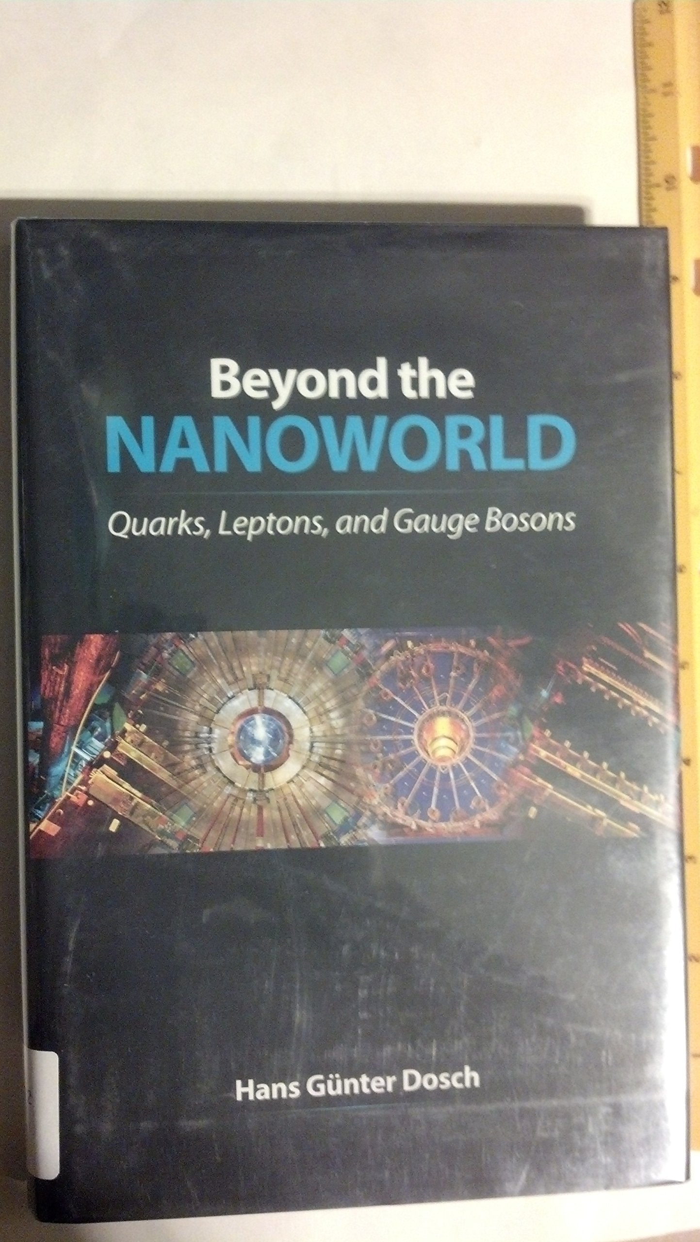Beyond the Nanoworld: Quarks, Leptons, and Gauge Bosons,Used