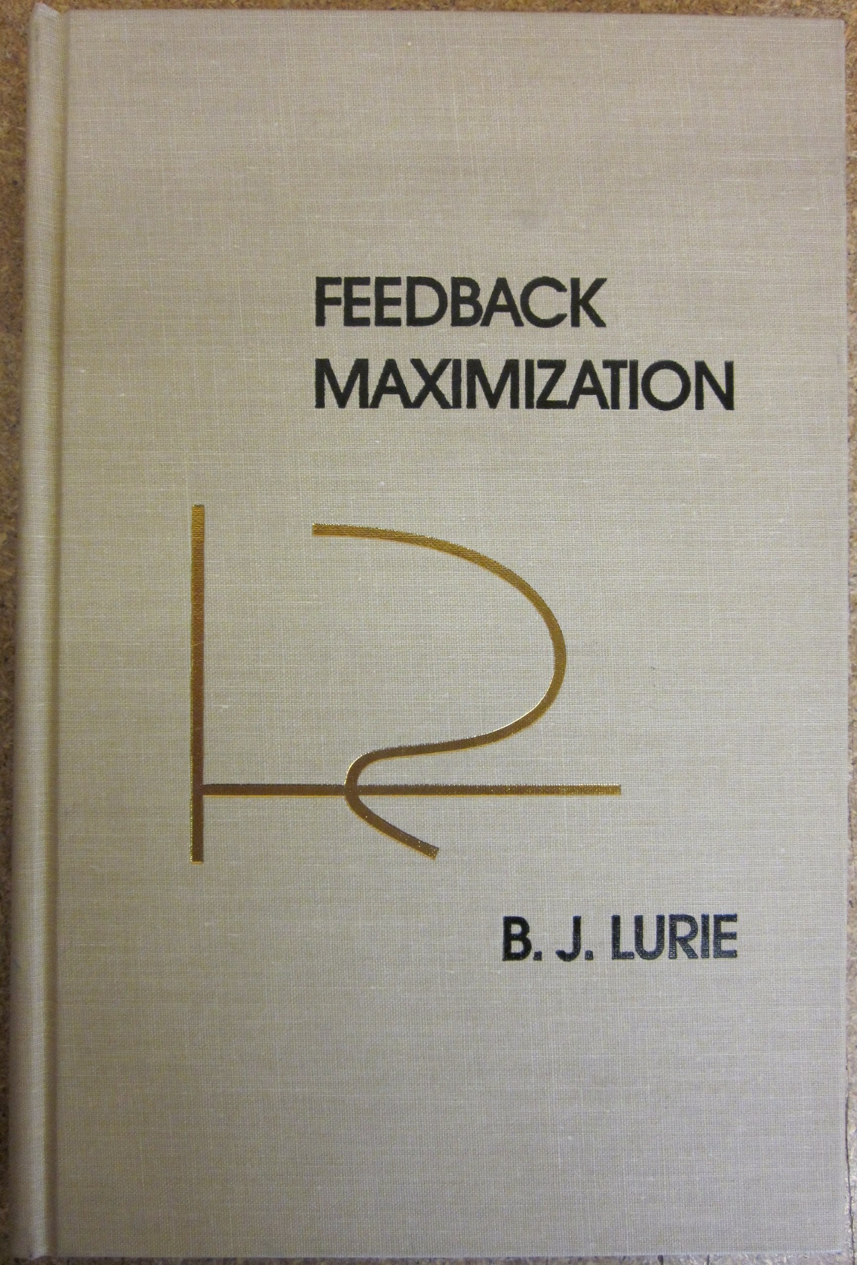Feedback Maximization (Artech House Microwave Library),Used