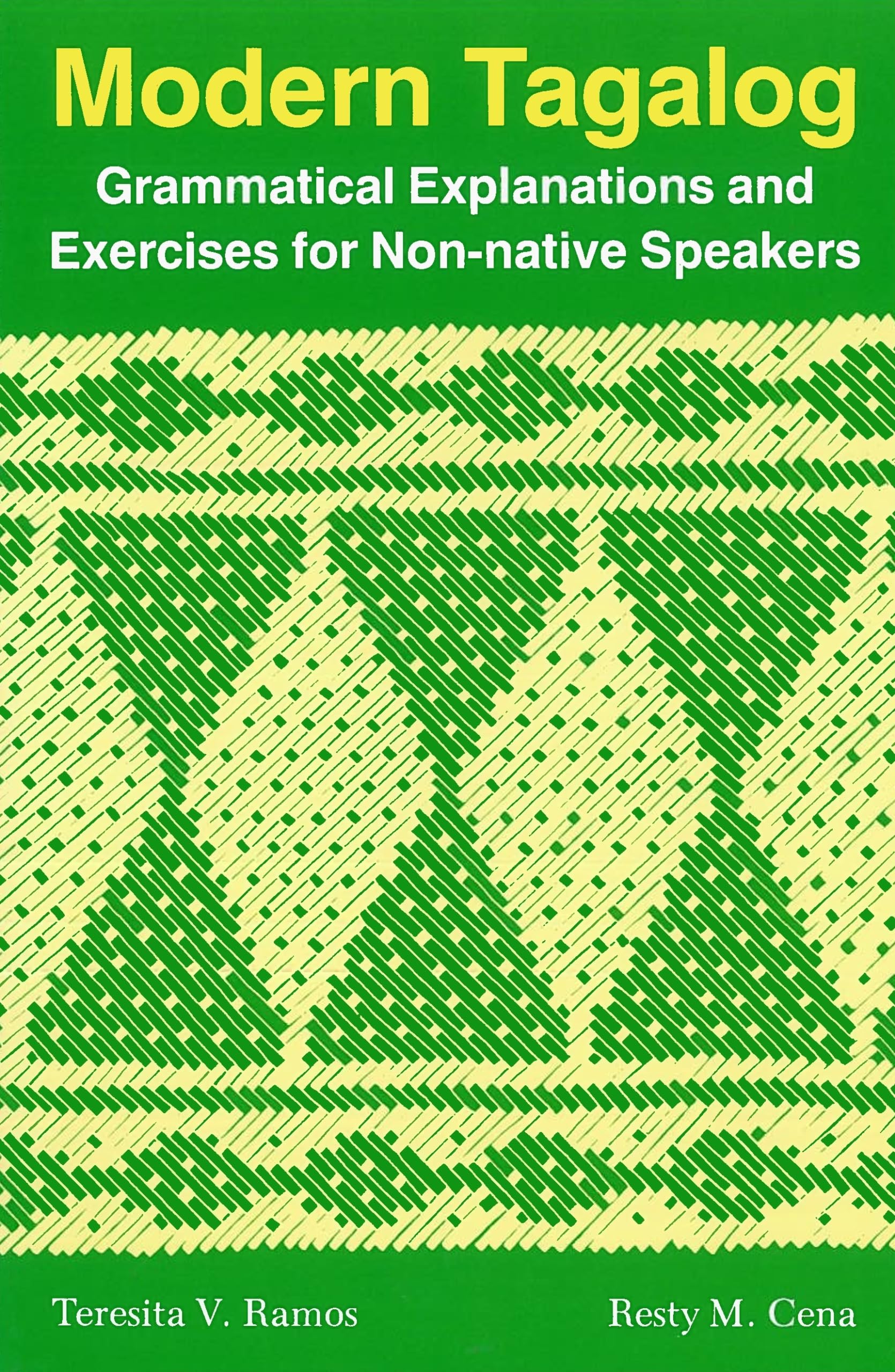 Modern Tagalog: Grammatical Explanations and Exercises for Nonnative Speakers,Used