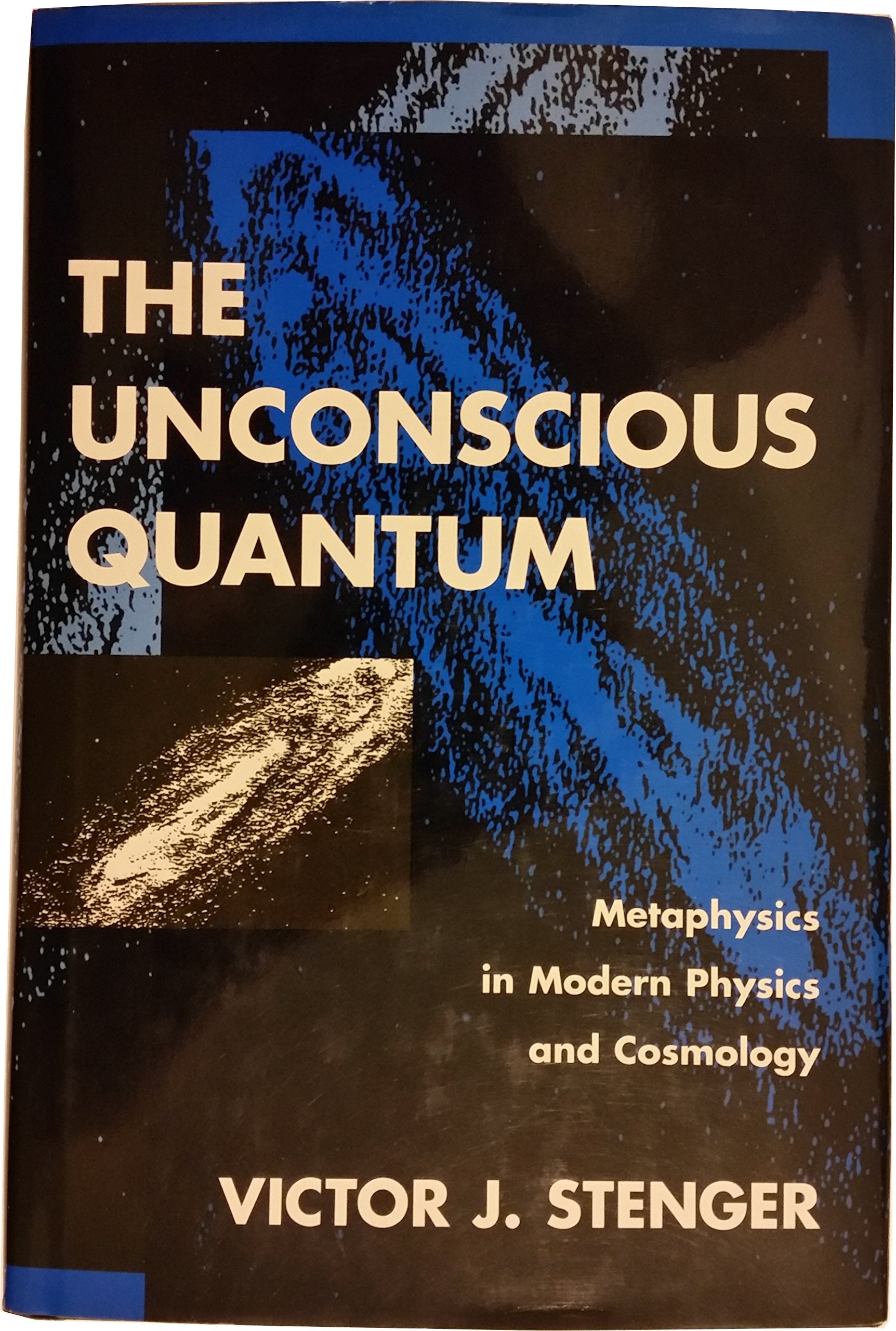 The Unconscious Quantum,New