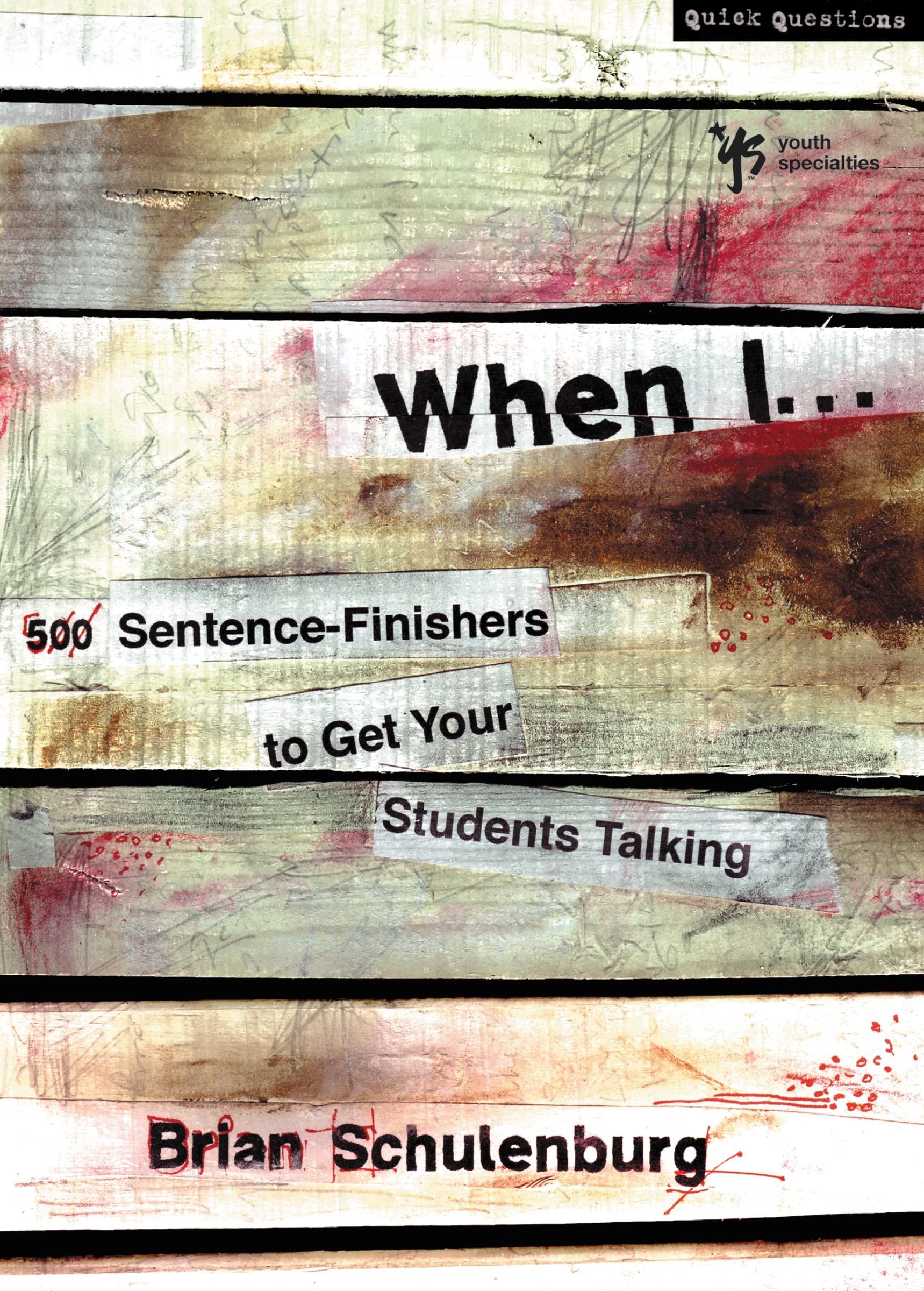 When I : 500 SentenceFinishers to Get Your Students Talking (Quick Questions),Used