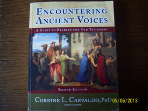 Encountering Ancient Voices (Second Edition): A Guide to Reading the Old Testament,New