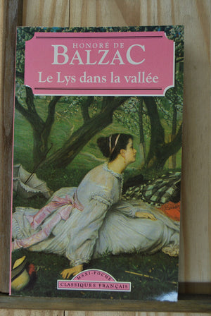 Le Lys Dans La Vallee (World Classics) (French Edition),Used