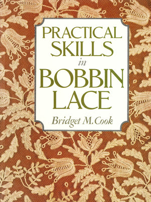 Practical Skills in Bobbin Lace,Used