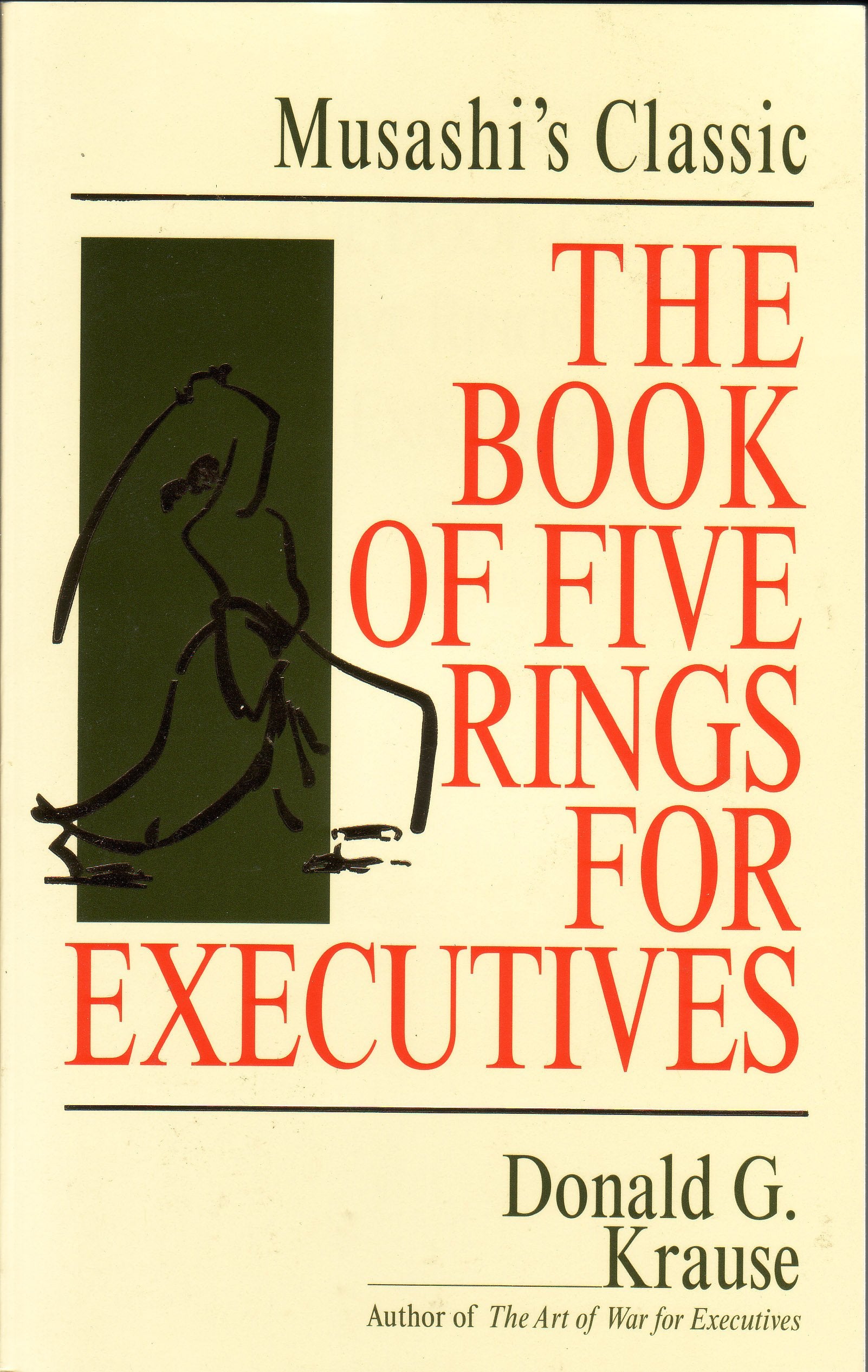 The Book of Five Rings for Executives: Musashi's Classic Book of Competitive Tactics,Used