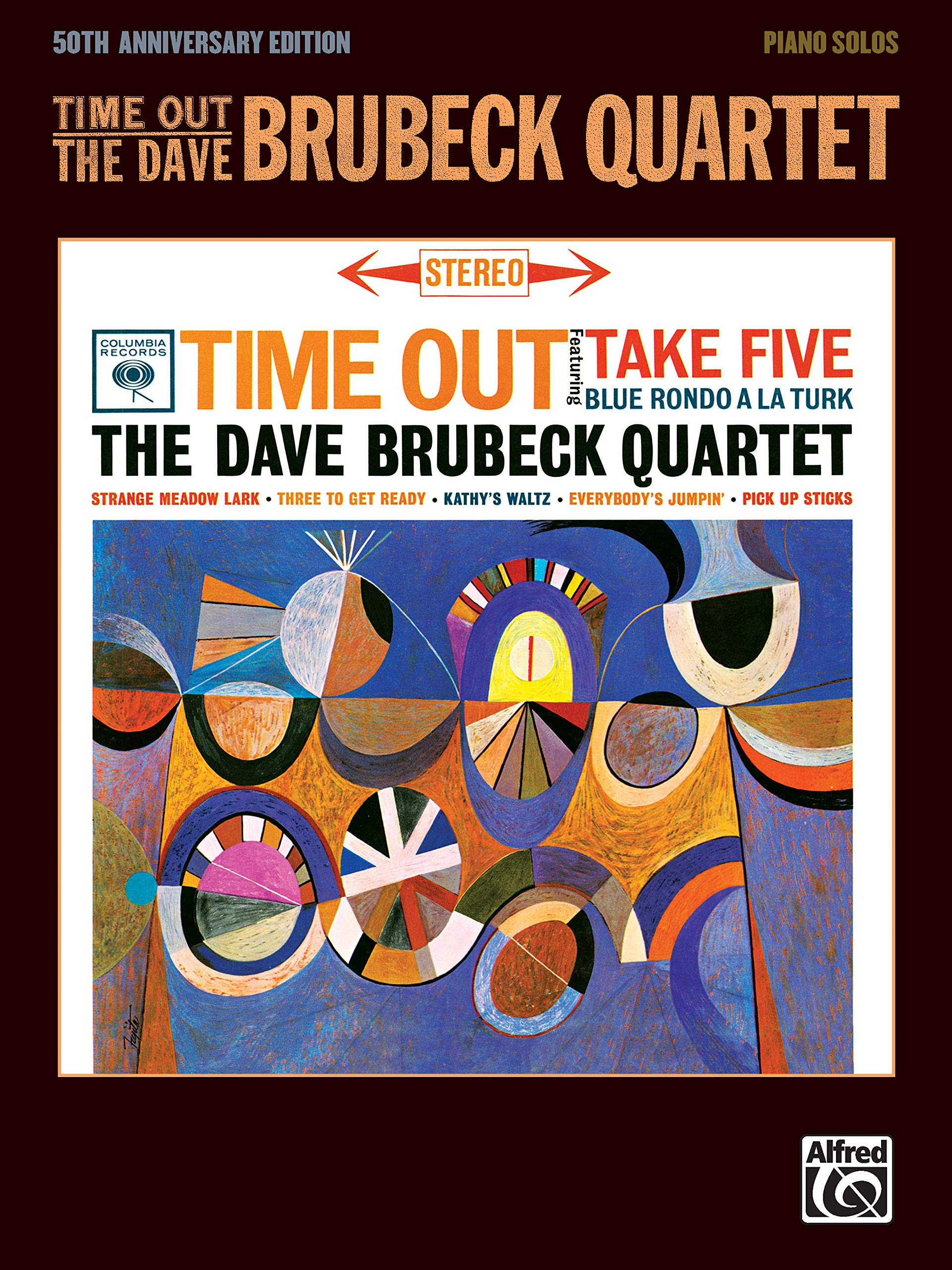 Time Out  The Dave Brubeck Quartet: 50th Anniversary (Piano Solos),Used