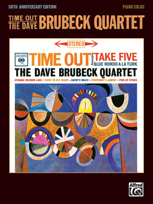 Time Out  The Dave Brubeck Quartet: 50th Anniversary (Piano Solos),Used