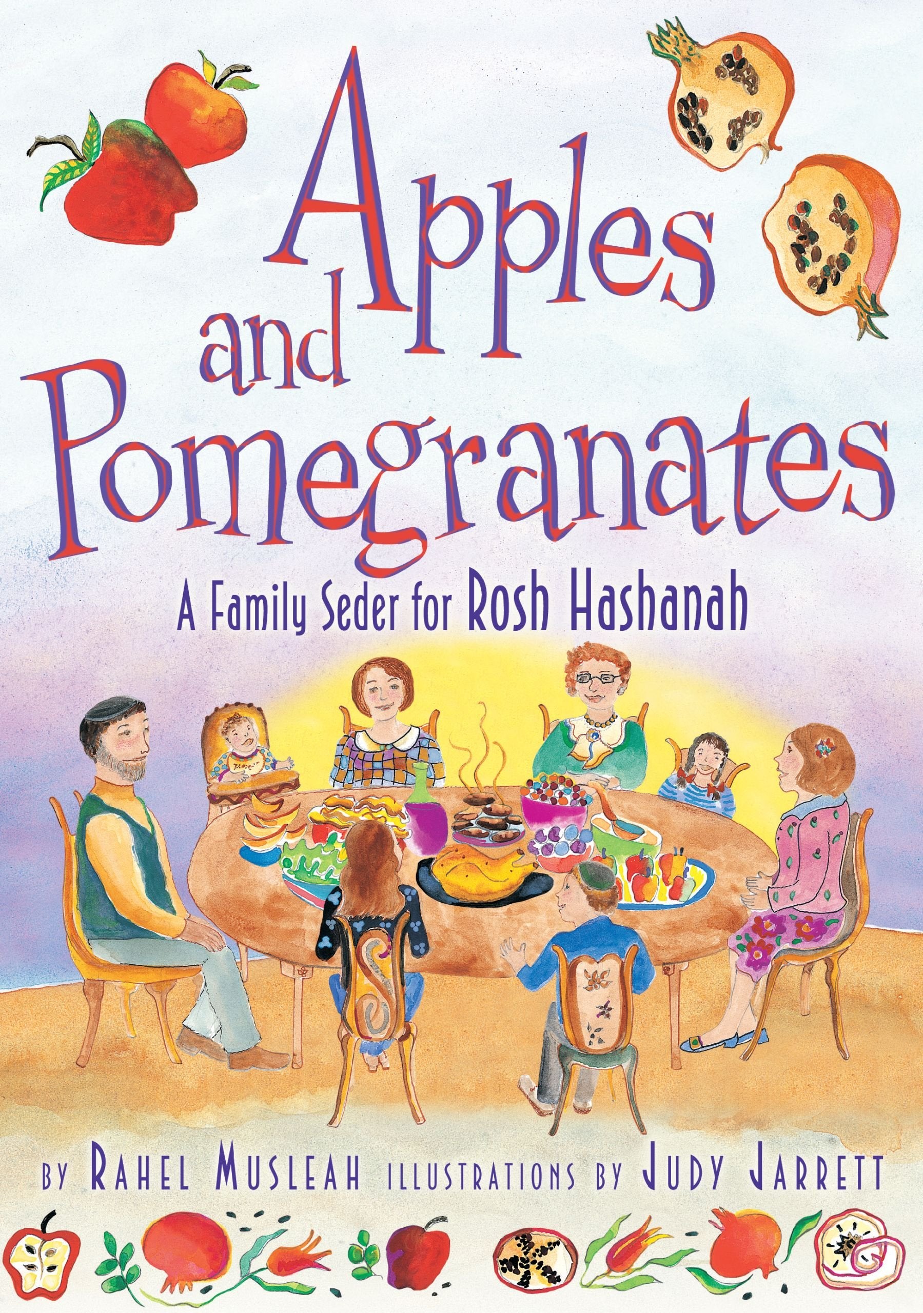 Apples And Pomegranates: A Rosh Hashanah Seder