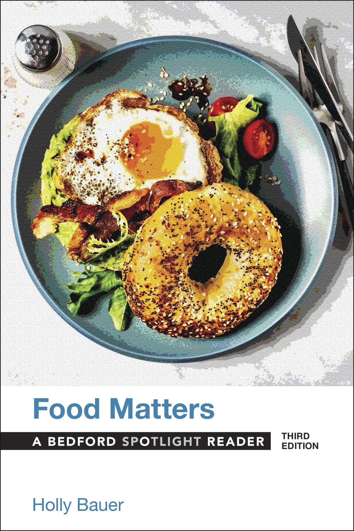 Food Matters: A Bedford Spotlight Reader,Used