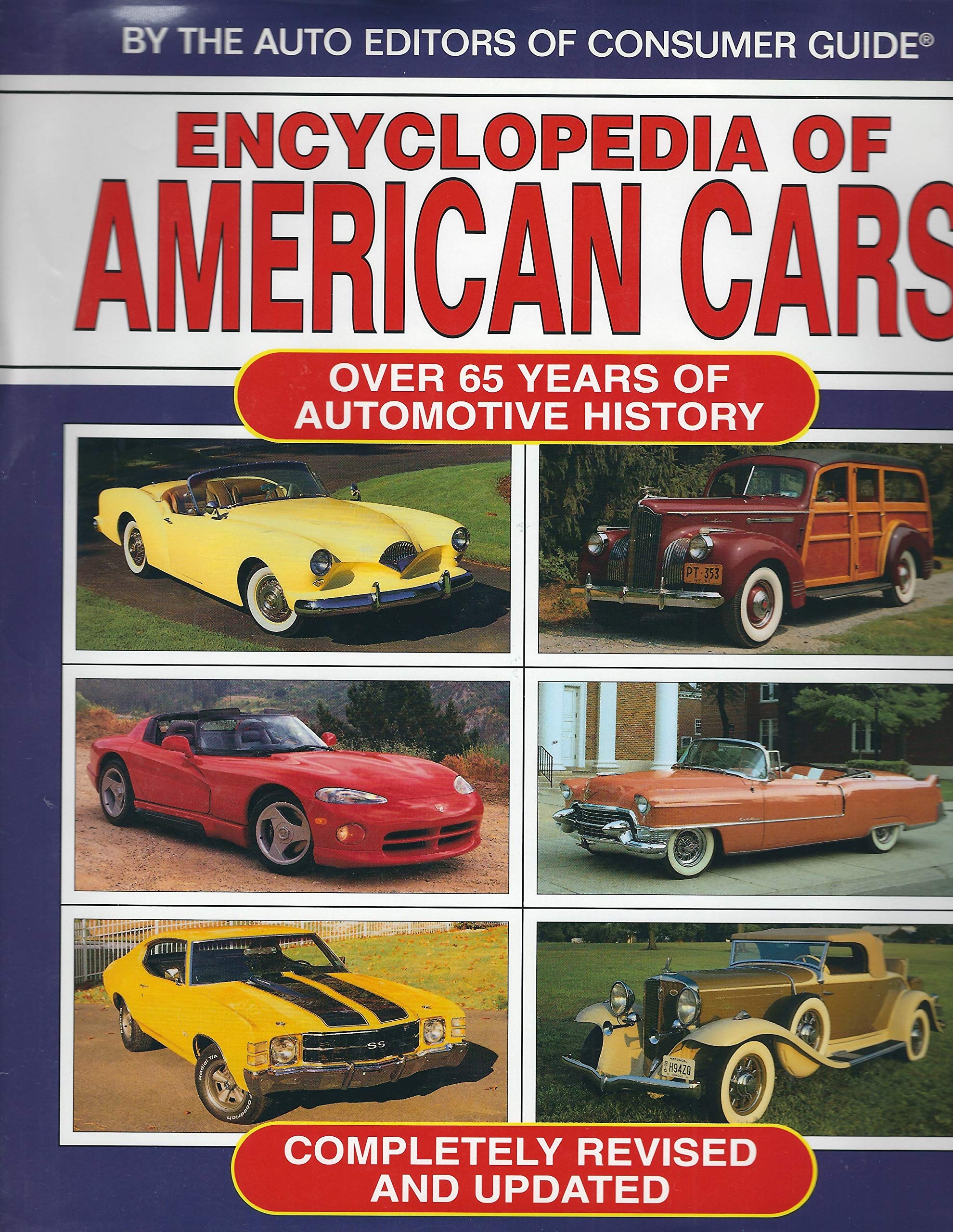 Encyclopedia of American Cars: Over 65 Years of Automotive History,Used