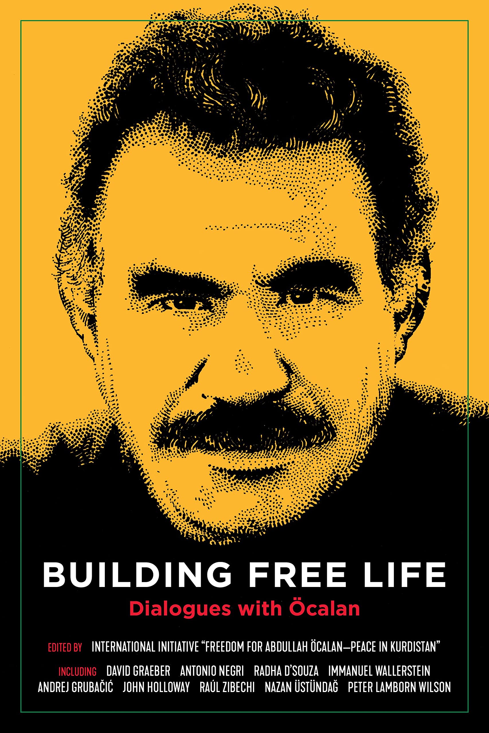 Building Free Life: Dialogues with calan (Kairos),Used