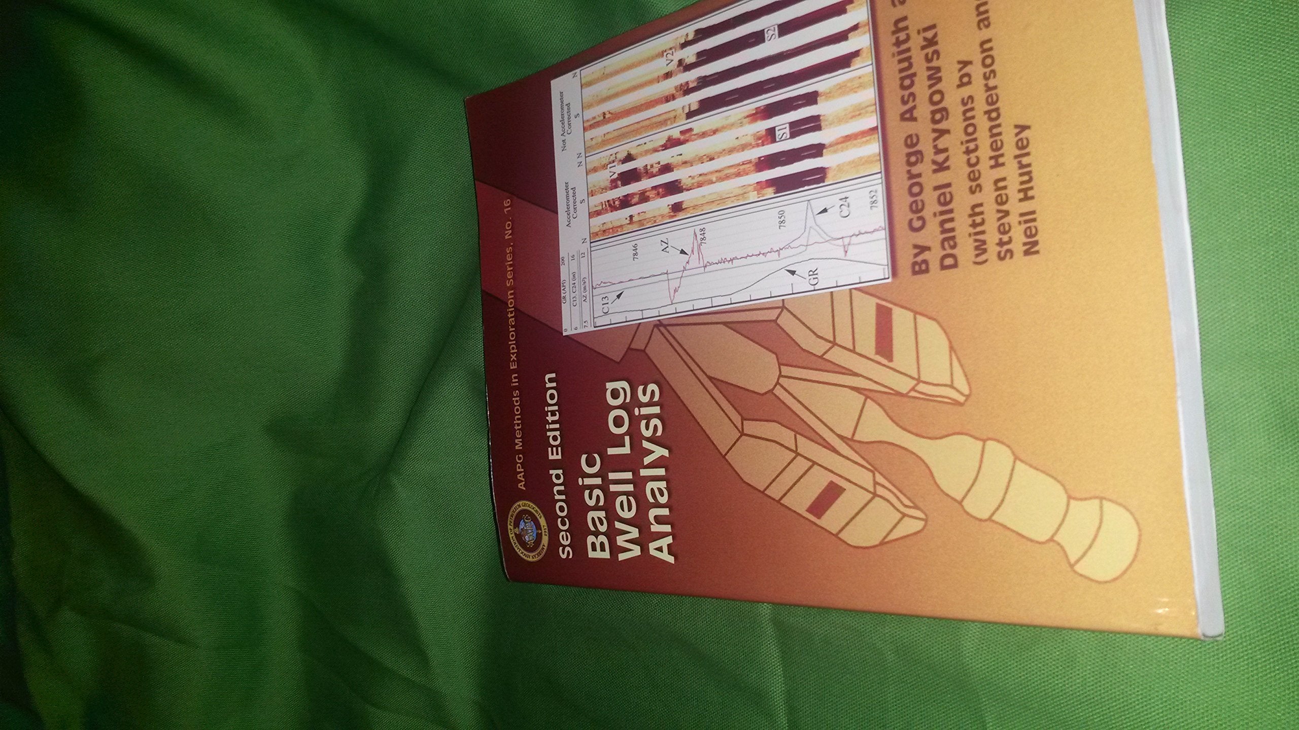 Basic Well Log Analysis, 2nd Edition,Used