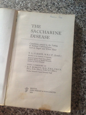 The Saccharine Disease: Conditions Caused By The Taking Of Refined Carbohydrates, Such As Sugar And White Flour,New