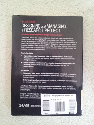 Designing and Managing a Research Project: A Business Student's Guide,Used