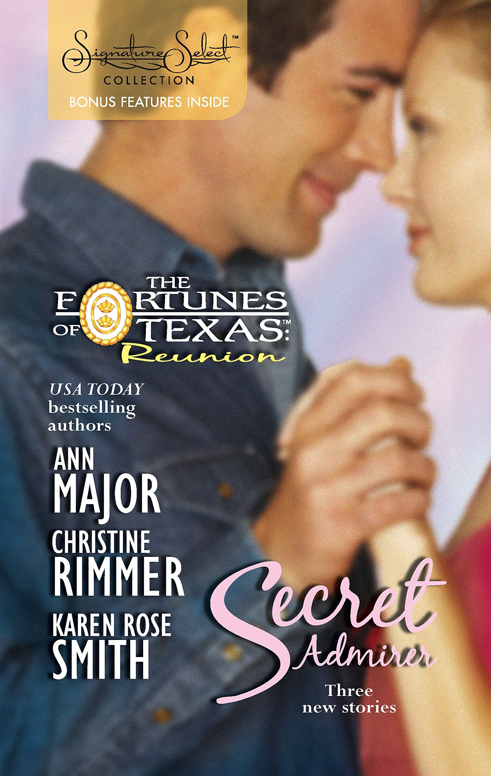 Secret Admirer: An Anthology (The Fortunes of Texas: Reunion),Used