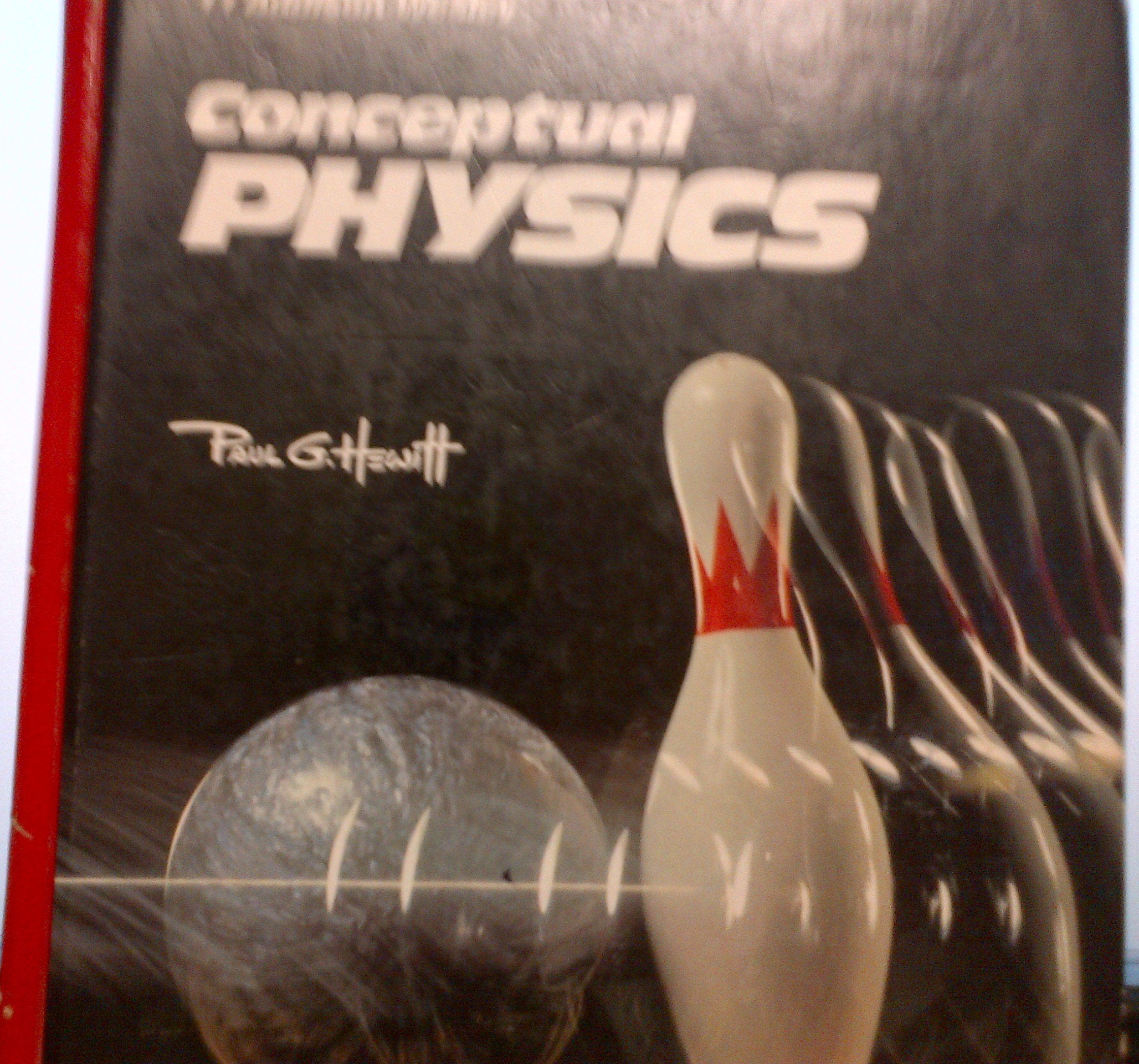 Conceptual Physics: A High School Physics Program,Used