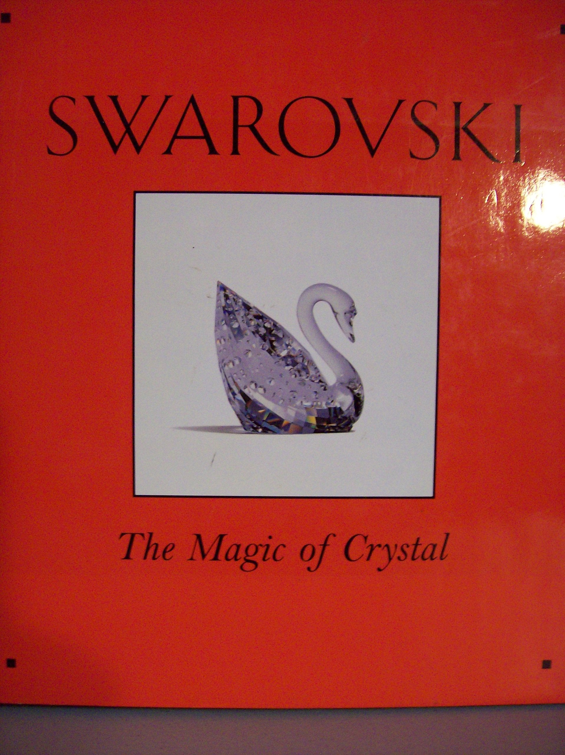 Swarovski: The Magic Of Crystal,New