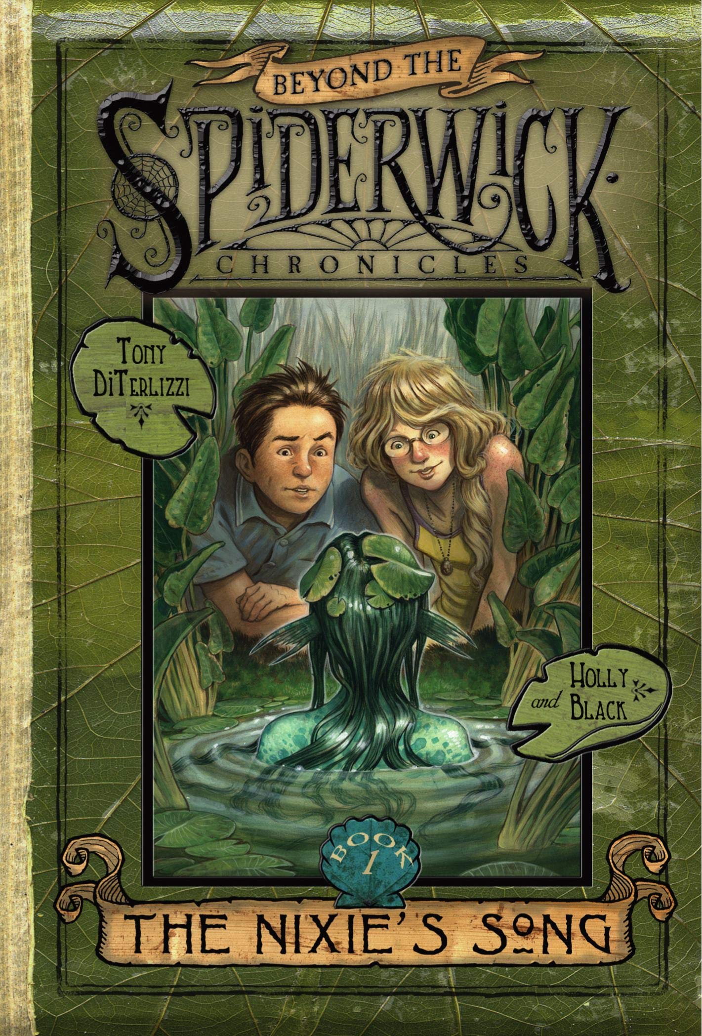The Nixie'S Song (Beyond The Spiderwick Chronicles, Book 1),Used