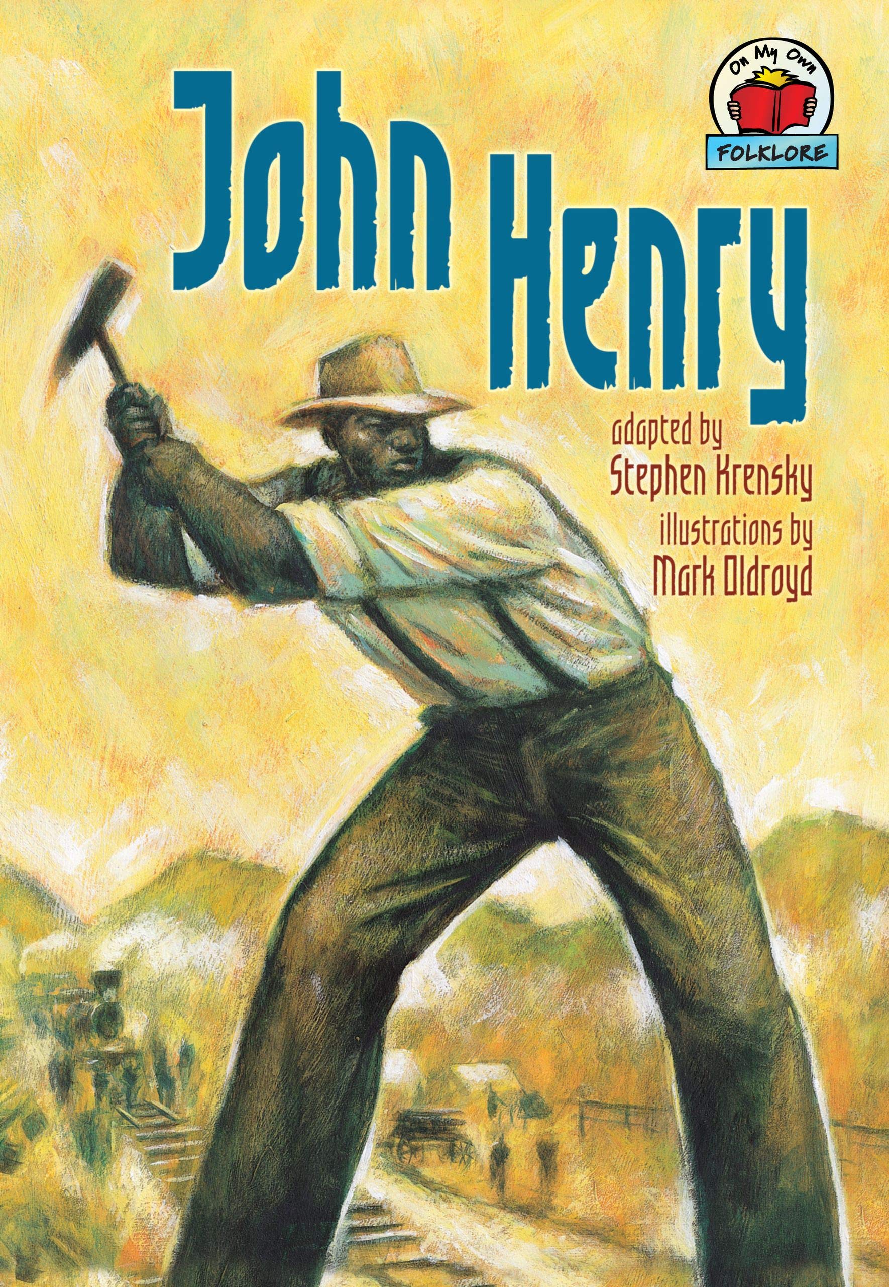 John Henry (On My Own Folklore),New