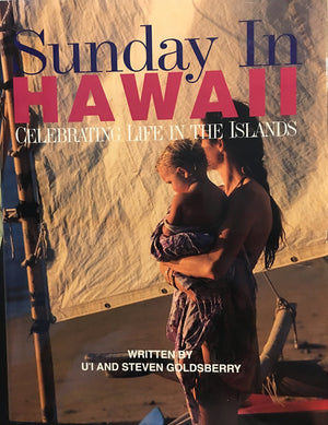Sunday in Hawaii: Celebrating Life in the Islands,Used