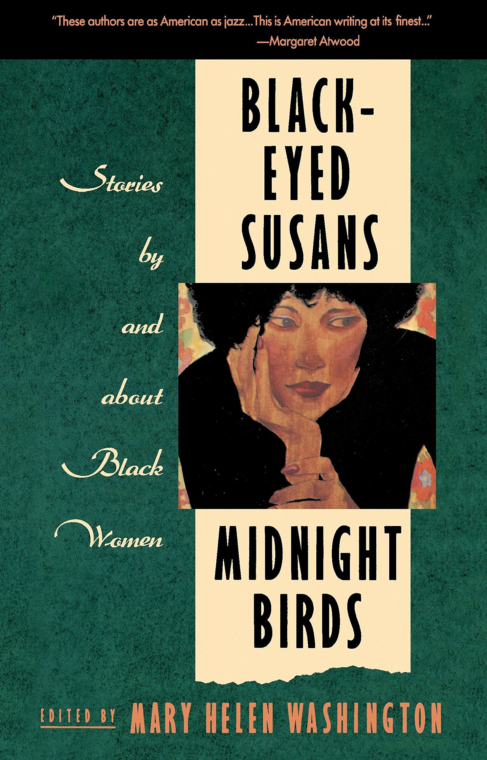 BlackEyed Susans and Midnight Birds: Stories by and about Black Women,Used