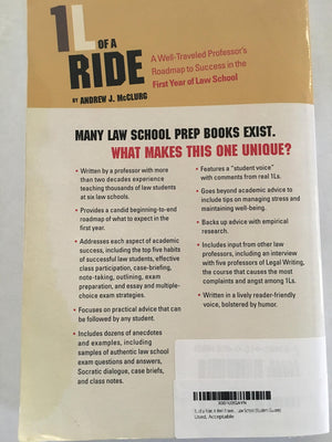 1L of a Ride: A WellTraveled Professor's Roadmap to Success in the First Year of Law School (Student Guides),New
