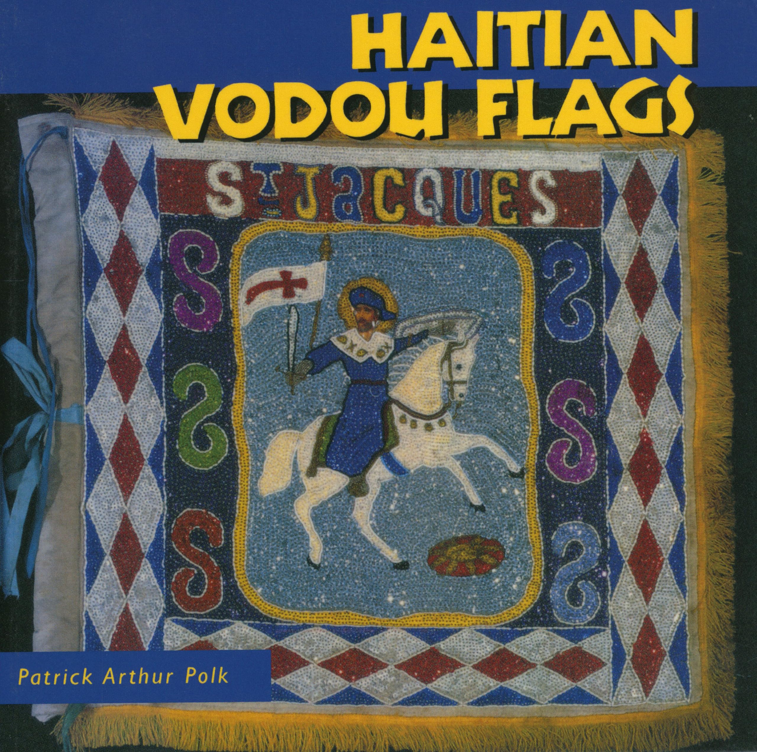 Haitian Vodou Flags (Folk Art and Artists Series),Used