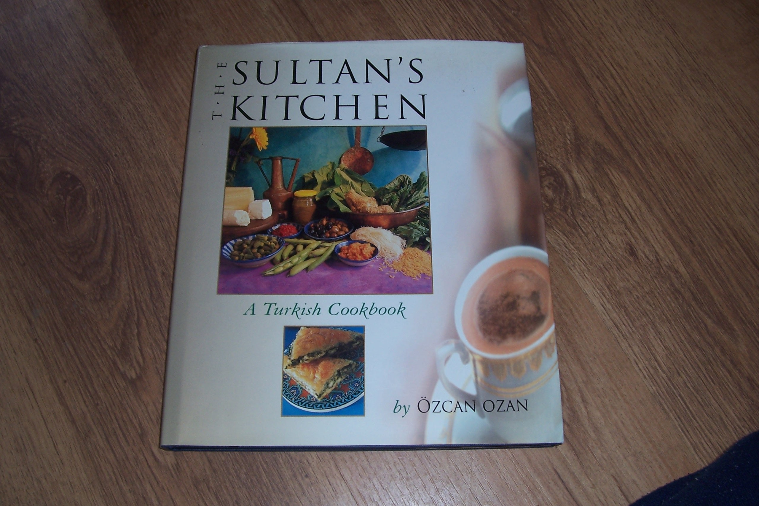 The Sultan's Kitchen: A Turkish Cookbook,New