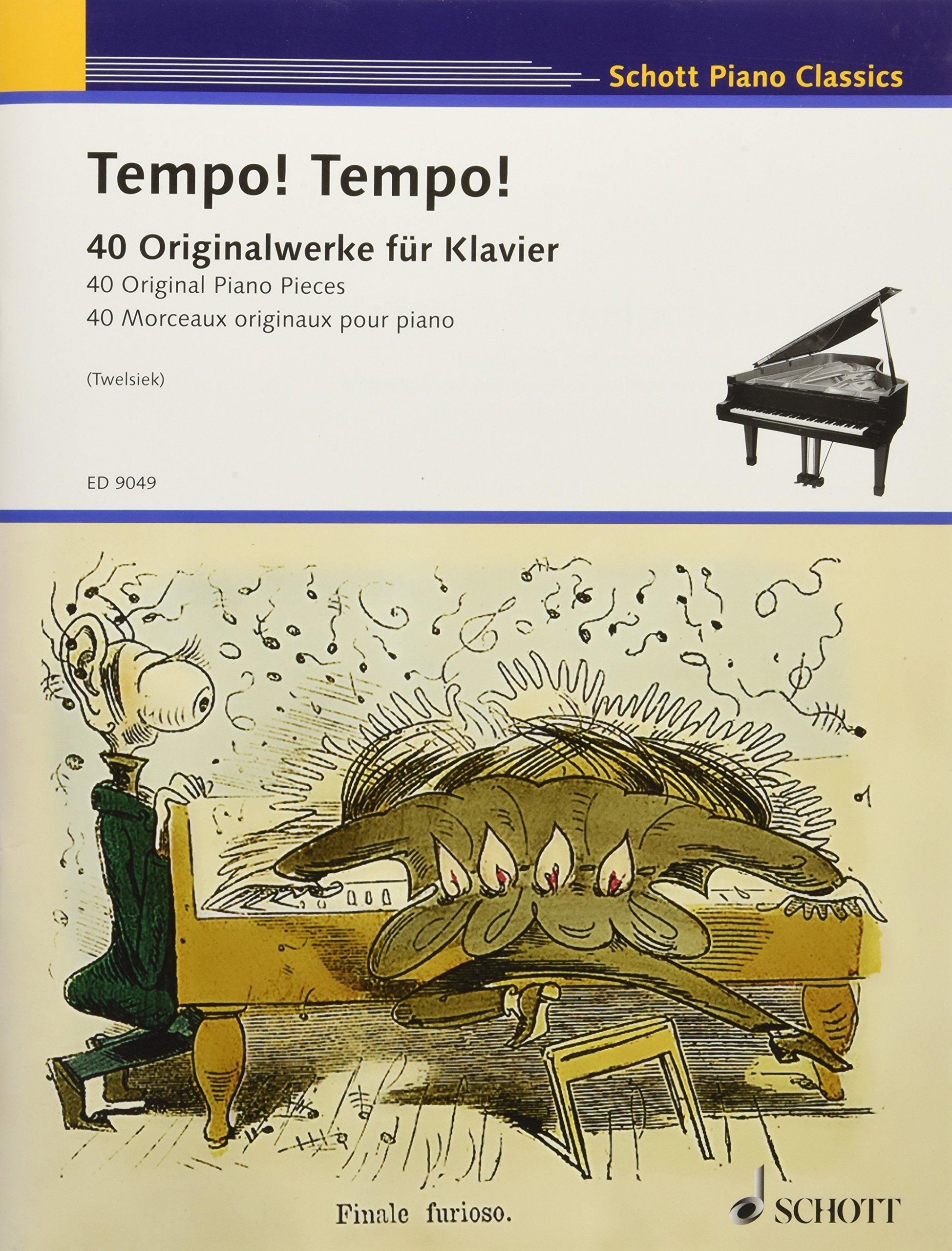 Tempo! Tempo!: 40 Original Piano Pieces Schott Piano Classics Series,Used