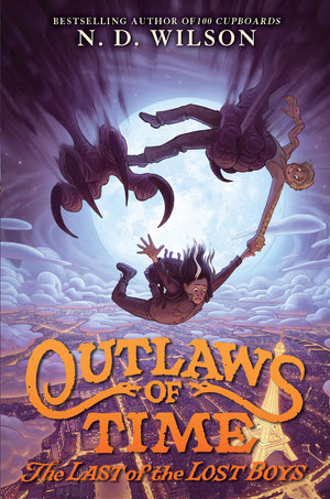 Outlaws of Time #3: The Last of the Lost Boys,Used