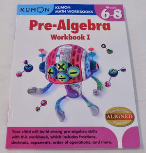 PreAlgebra Workbook I: Grades 68 (Kumon Math Workbooks),Used