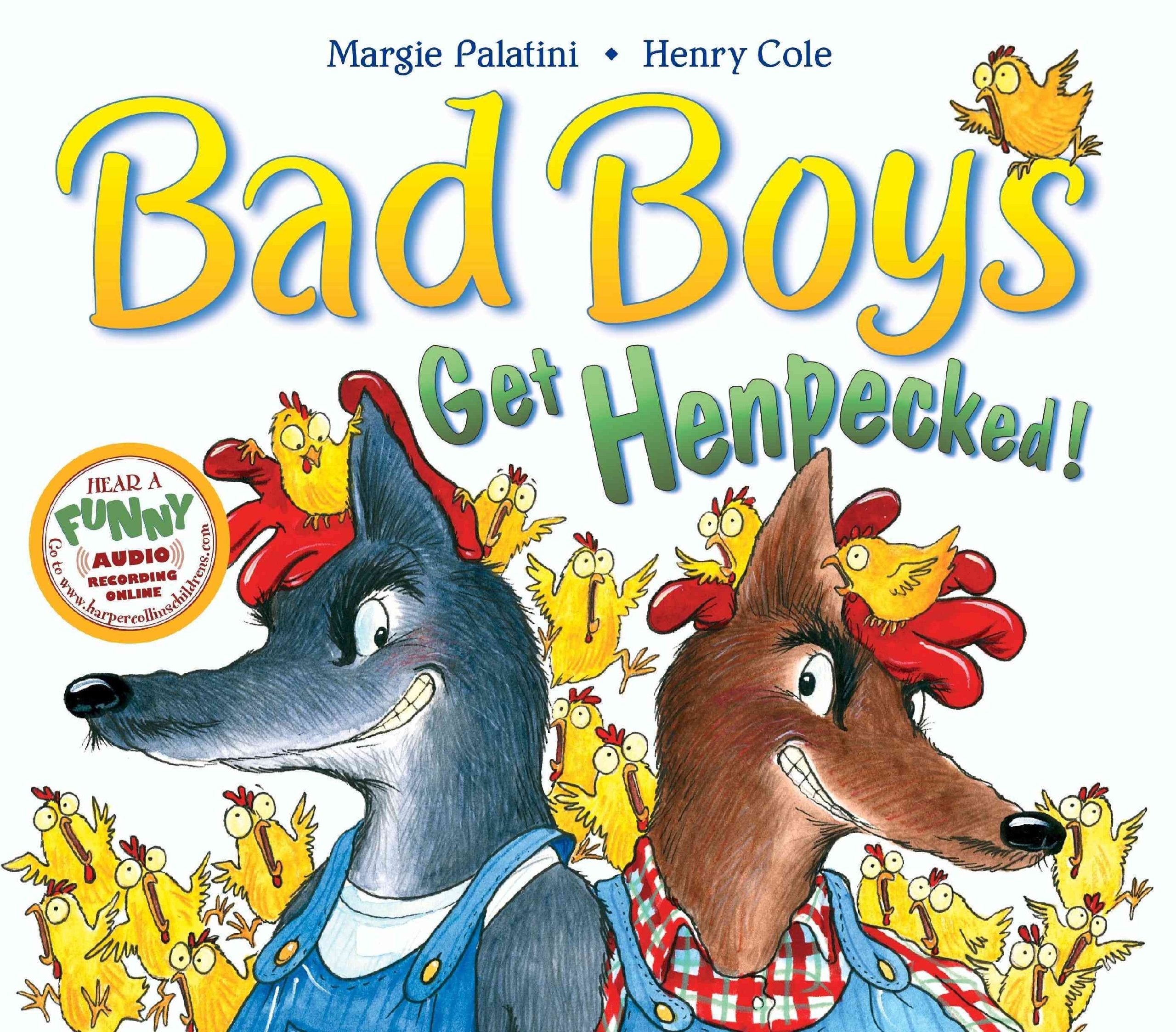Bad Boys Get Henpecked!,Used