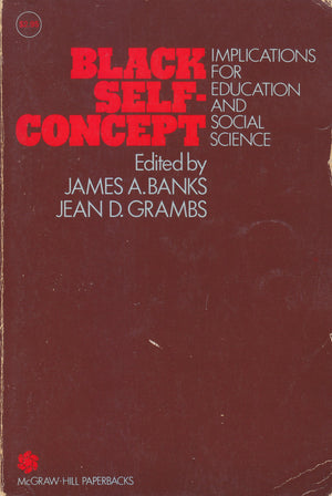 Black SelfConcept: Implications For Education and Social Science,Used