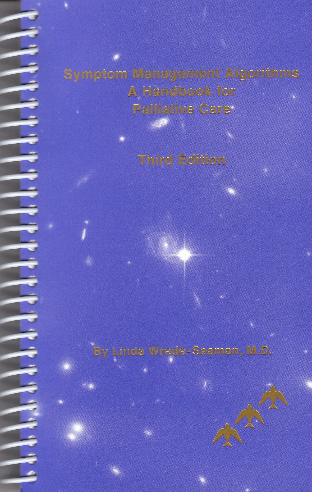Symptom Management Algorithms: A Handbook for Palliative Care,Used