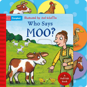 Who Says Moo?: A PullTab Book