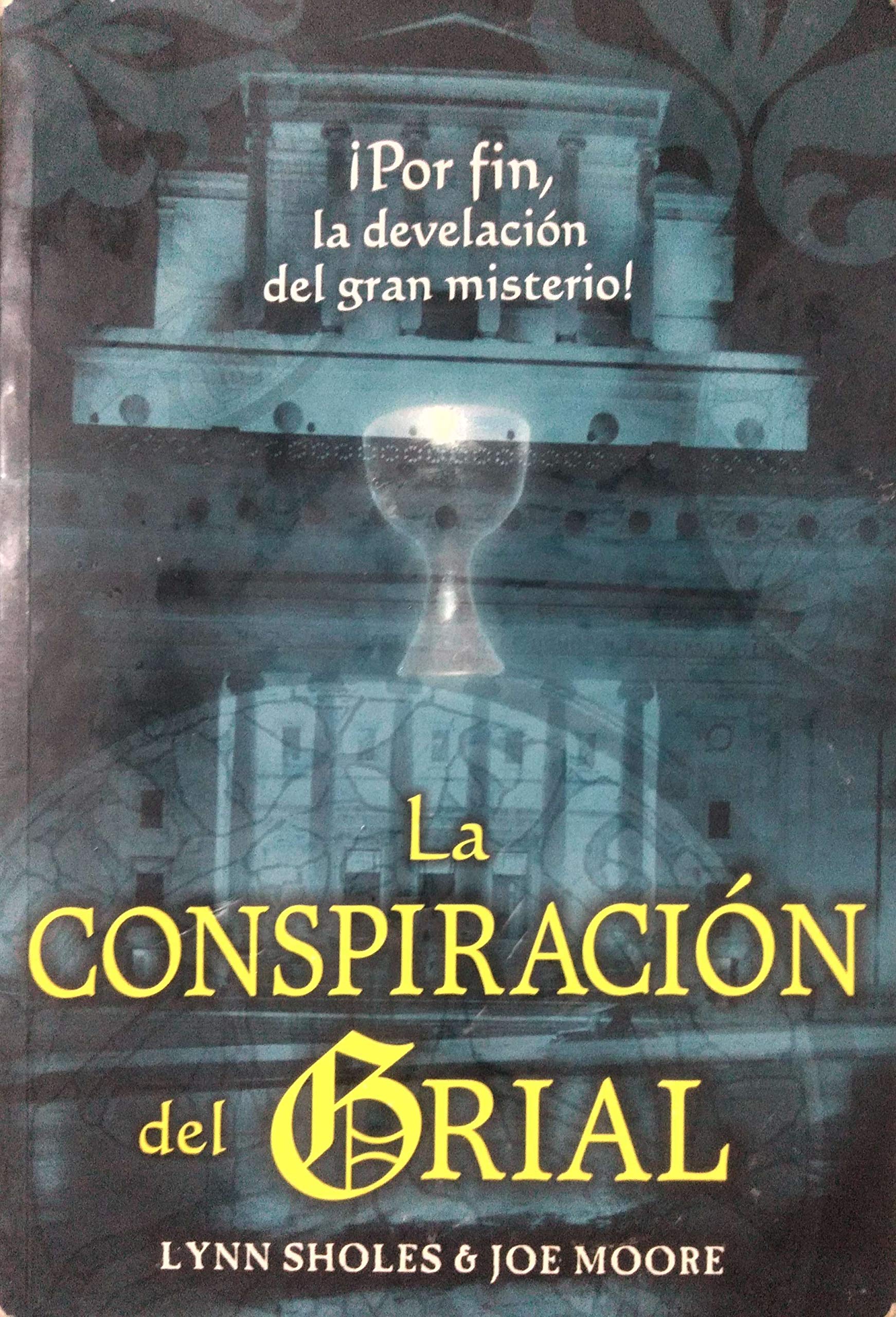 La Conspiracion del Grial (Spanish Edition),Used